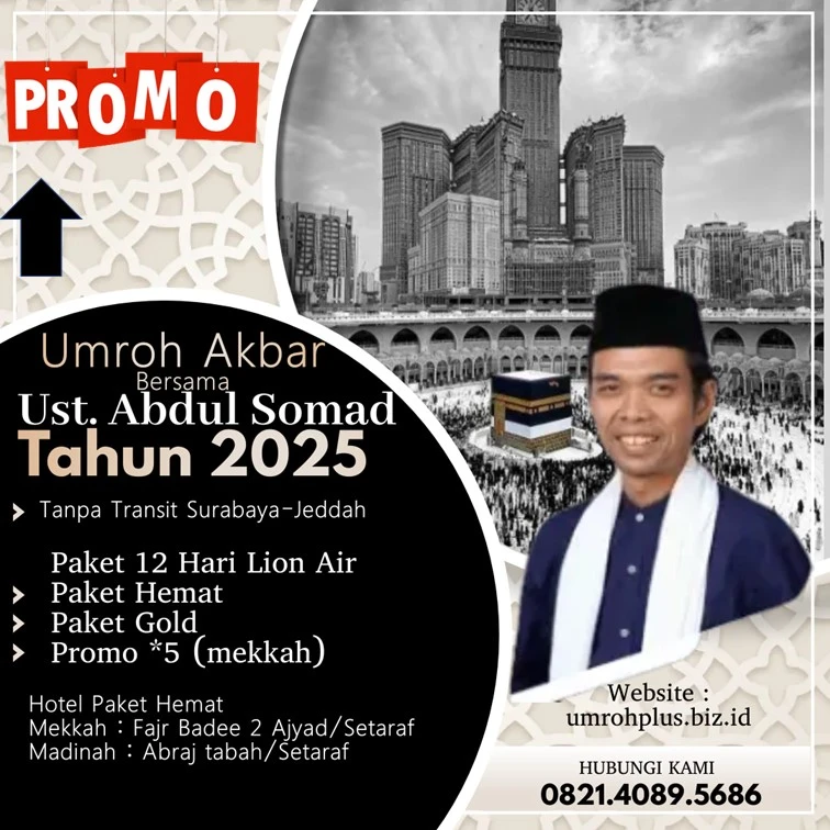 Jadwal Umroh Ustadz Abdul Somad 2025 Kabupaten Jember
